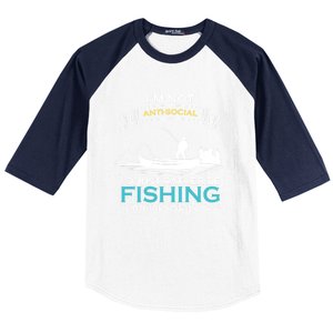 IM Not Antisocial ID Just Rather Be Fishing Angler Gift Baseball Sleeve Shirt