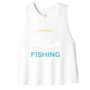 IM Not Antisocial ID Just Rather Be Fishing Angler Gift Women's Racerback Cropped Tank