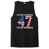 IM Not Aspiring To Be Humble Kamala Harris 47 PosiCharge Competitor Tank