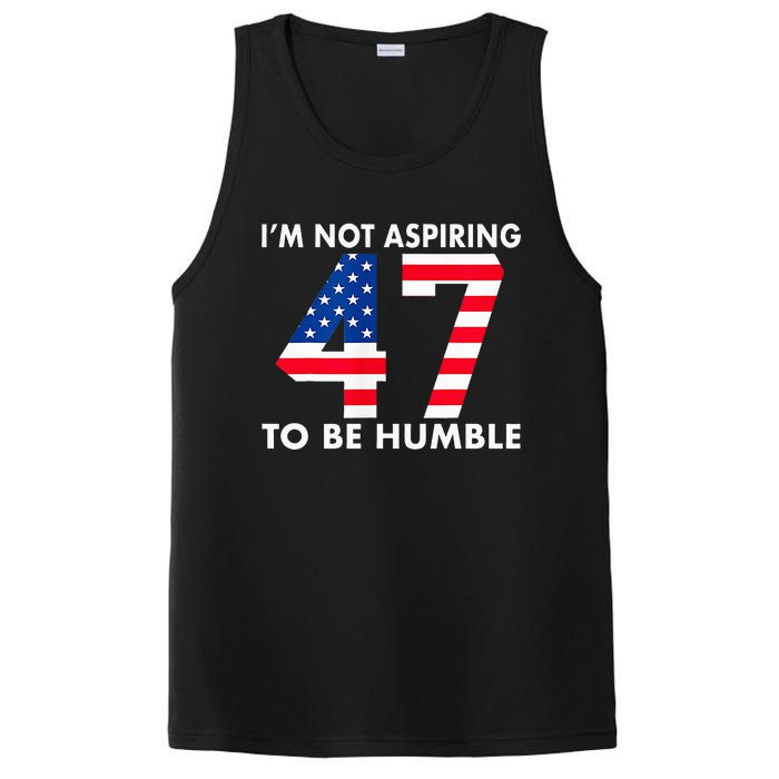 IM Not Aspiring To Be Humble Kamala Harris 47 PosiCharge Competitor Tank