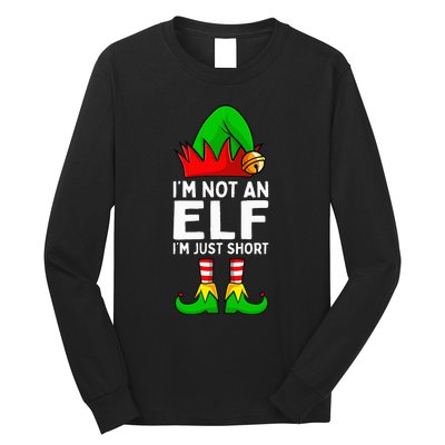 I'm Not An Elf Im Just Short Funny Christmas  Long Sleeve Shirt