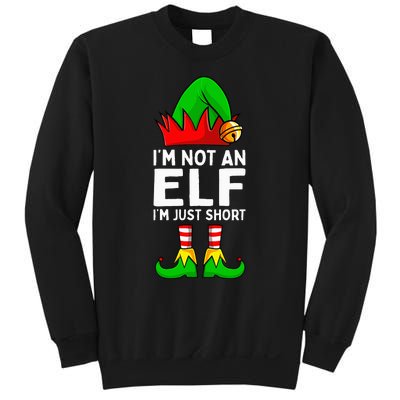 I'm Not An Elf Im Just Short Funny Christmas  Sweatshirt