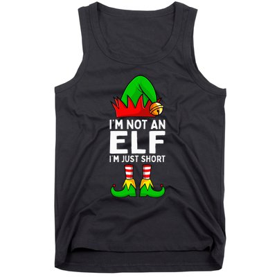 I'm Not An Elf Im Just Short Funny Christmas  Tank Top