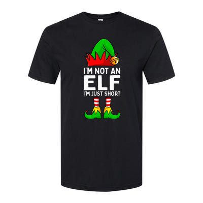 I'm Not An Elf Im Just Short Funny Christmas  Softstyle® CVC T-Shirt