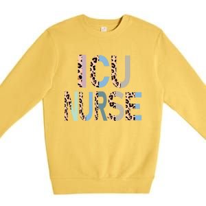 Icu Nurse Appreciation Intensive Care Unit Nursing Cute Gift Premium Crewneck Sweatshirt