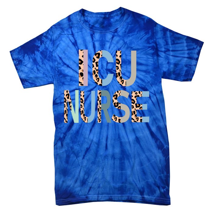 Icu Nurse Appreciation Intensive Care Unit Nursing Cute Gift Tie-Dye T-Shirt