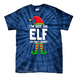 IM Not An Elf IM Just Short Merry Christmas Elf Xmas Funny Tie-Dye T-Shirt