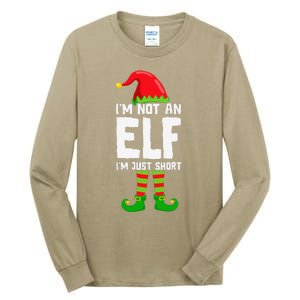 IM Not An Elf IM Just Short Merry Christmas Elf Xmas Funny Tall Long Sleeve T-Shirt