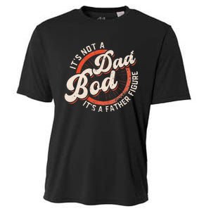 It's Not A Dad Bod It's A Father Figure funny Dad Joke Cooling Performance Crew T-Shirt