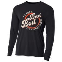 It's Not A Dad Bod It's A Father Figure funny Dad Joke Cooling Performance Long Sleeve Crew