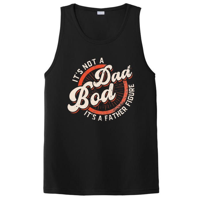 It's Not A Dad Bod It's A Father Figure funny Dad Joke PosiCharge Competitor Tank