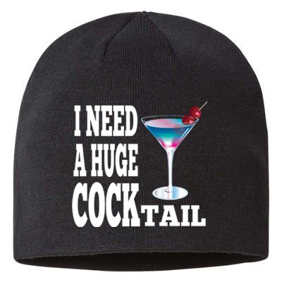 I Need A Huge Cocktail Sustainable Beanie