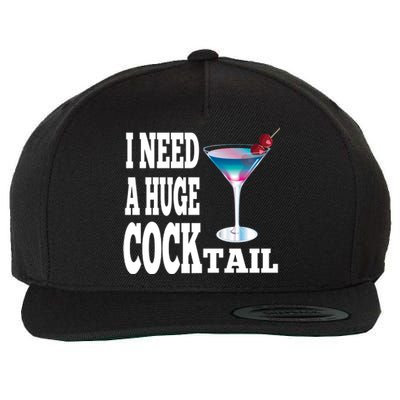 I Need A Huge Cocktail Wool Snapback Cap