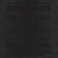 I'm Not A Perfect Daughter But My Crazy Dad Loves Me 25L Jumbo Tote