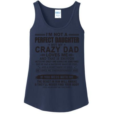 I'm Not A Perfect Daughter But My Crazy Dad Loves Me Ladies Essential Tank