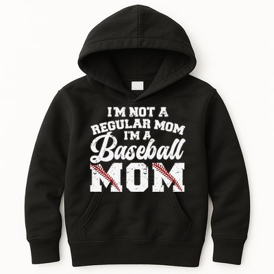 I'M Not A Regular Mom I'M A Baseball Mom Kids Hoodie