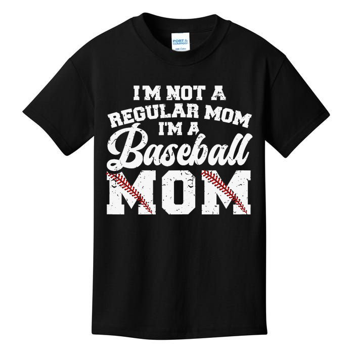 I'M Not A Regular Mom I'M A Baseball Mom Kids T-Shirt