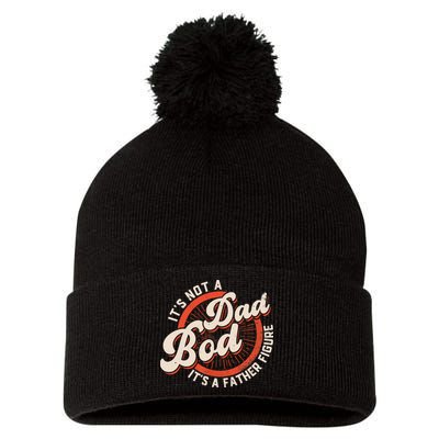 It's Not A Dad Bod It's A Father Figure Tee Funny Dad Joke Pom Pom 12in Knit Beanie