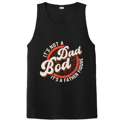It's Not A Dad Bod It's A Father Figure Tee Funny Dad Joke PosiCharge Competitor Tank