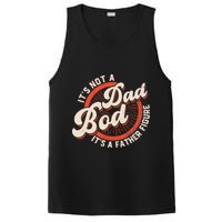 It's Not A Dad Bod It's A Father Figure Tee Funny Dad Joke PosiCharge Competitor Tank