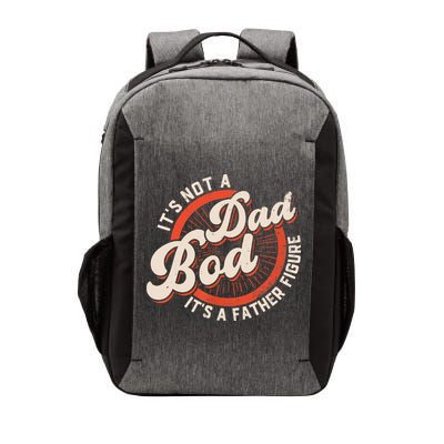 It's Not A Dad Bod It's A Father Figure Tee Funny Dad Joke Vector Backpack