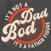 It's Not A Dad Bod It's A Father Figure Tee Funny Dad Joke Vector Backpack