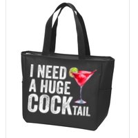 I Need A Huge Cocktail Funny Zip Tote Bag