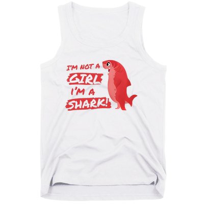 Im Not A Girl Im A Shark Shapeshifting Hero Tank Top