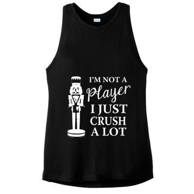 I'm Not A Player I Just Crush A Lot Colorful Nutcracker Ladies PosiCharge Tri-Blend Wicking Tank