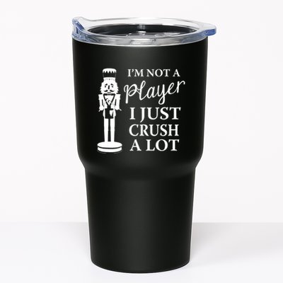I'm Not A Player I Just Crush A Lot Colorful Nutcracker Tumbler