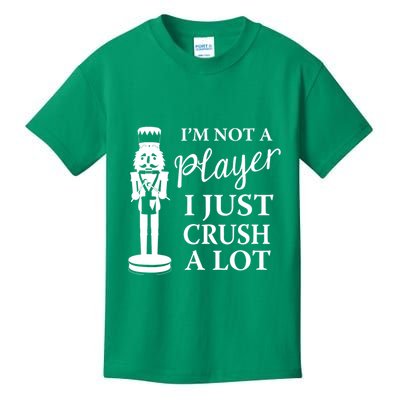 I'm Not A Player I Just Crush A Lot Colorful Nutcracker Kids T-Shirt