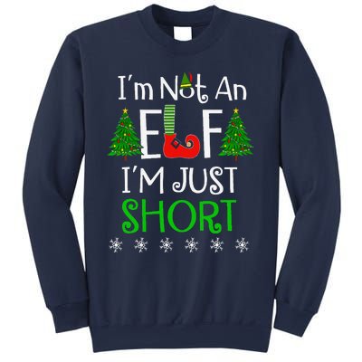 Im Not An Elf Just Short Funny Christmas Xmas Sweatshirt