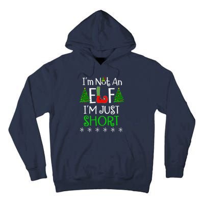 Im Not An Elf Just Short Funny Christmas Xmas Tall Hoodie