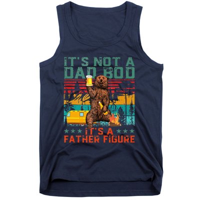 ItS Not A Dad Bod ItS Father Figure Funny Bear Beer Lovers Tank Top