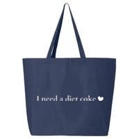 I Need A Diet Cok E 25L Jumbo Tote