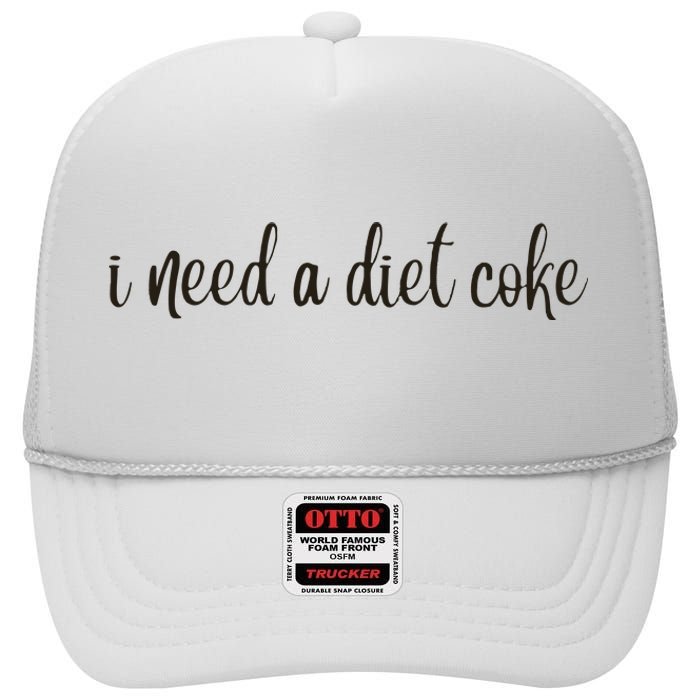 I Need A Diet Co Ke High Crown Mesh Back Trucker Hat