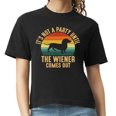 It’s Not A Party Until Wiener Comes Out, Funny Dachshund Comfort Colors Boxy T-Shirt