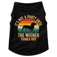 It’s Not A Party Until Wiener Comes Out, Funny Dachshund Doggie Tank