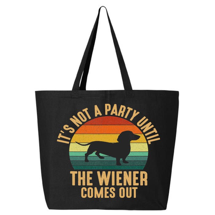 It’s Not A Party Until Wiener Comes Out, Funny Dachshund 25L Jumbo Tote