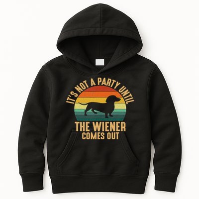 It’s Not A Party Until Wiener Comes Out, Funny Dachshund Kids Hoodie