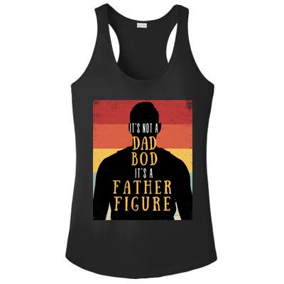 Its Not A Dad Bod Its A Father Figure Vintage Stripes Fathers Day Ladies PosiCharge Competitor Racerback Tank
