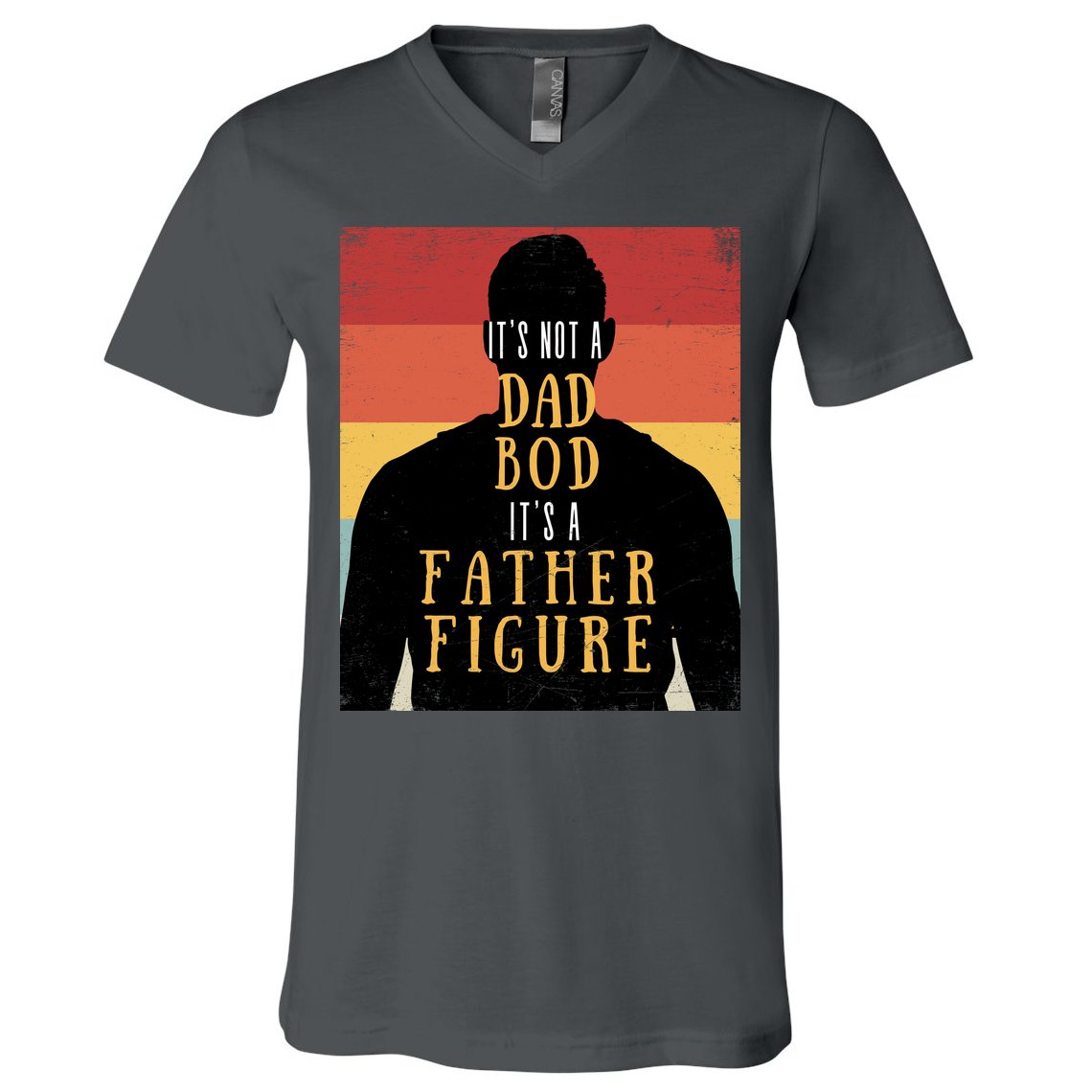 Its Not A Dad Bod Its A Father Figure Vintage Stripes Fathers Day V-Neck T-Shirt