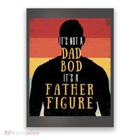 Its Not A Dad Bod Its A Father Figure Vintage Stripes Fathers Day Poster