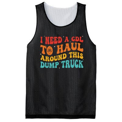 I Need A Cdl To Haul Around This Dump Truck Mesh Reversible Basketball Jersey Tank