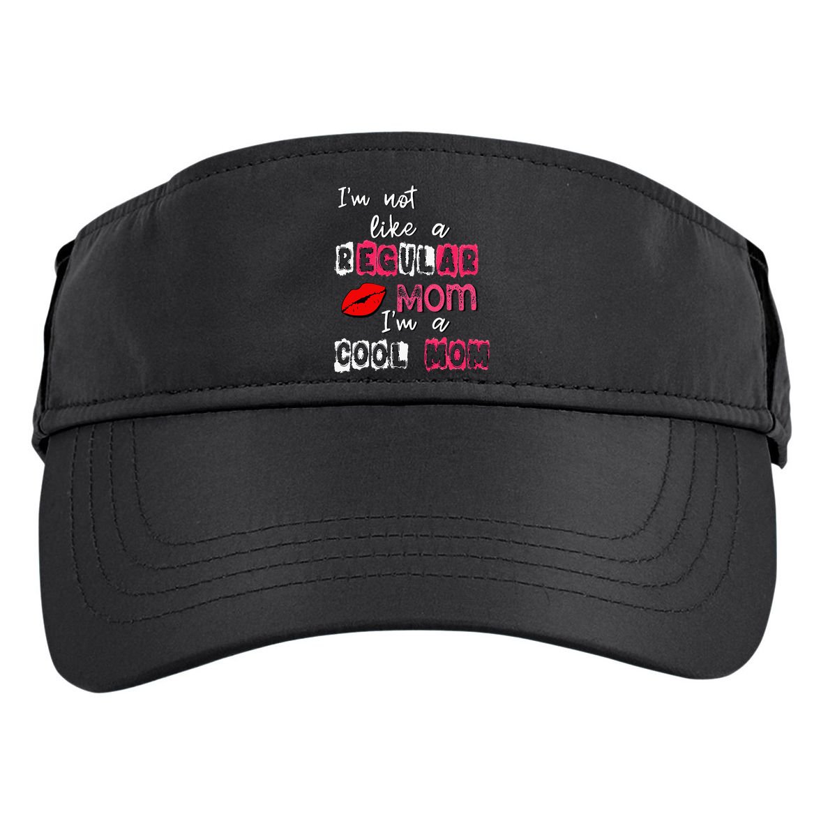 Im Not A Regular Mom Im A Cool Mom Adult Drive Performance Visor