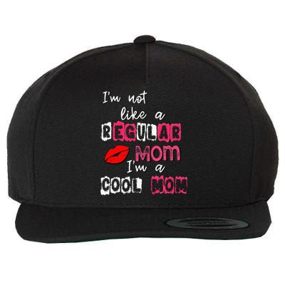 Im Not A Regular Mom Im A Cool Mom Wool Snapback Cap