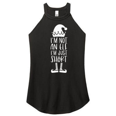 I'm Not An Elf I'm Just Short Family Matching Christmas Xmas Women's Perfect Tri Rocker Tank