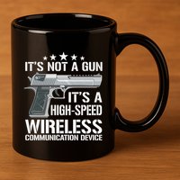 Its Not A Gun Meme Funny Gift Funny Its Not A Gun Cool Gift 11oz C Handle Ceramic Mug