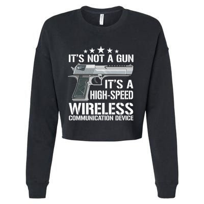 Its Not A Gun Meme Funny Gift Funny Its Not A Gun Cool Gift Cropped Pullover Crew