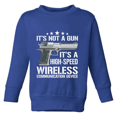 Its Not A Gun Meme Funny Gift Funny Its Not A Gun Cool Gift Toddler Sweatshirt
